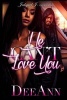 He Can't Love You (Paperback) - Dee Ann Photo