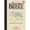 The Sacred Bridge (Hardcover) - Anson F Rainey Photo