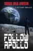 Follow Apollo - A Levi Hart Thriller (Paperback) - Richard Craig Anderson Photo