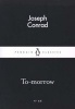 To-Morrow (Paperback) - Joseph Conrad Photo