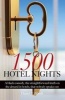 1500 Hotel Nights - A Black Comedy, the Straightforward Truth on the Absurd in Hotels, That Nobody Speaks Out (Paperback) - Daniel Tabbush Photo