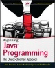 Beginning Java Programming - The Object Oriented Approach (Paperback) - Bart Baesens Photo