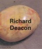 Richard Deacon (Paperback, 2nd Revised edition) - Penelope Curtis Photo