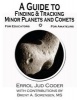 A Guide to Finding & Tracking Minor Planets and Comets (Paperback) - Errol Jud Coder Photo