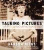 Talking Pictures - Images and Messages Rescued from the Past (Paperback, New) - Ransom Riggs Photo