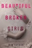 Beautiful Broken Girls (Hardcover) - Kim Savage Photo