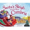 Santa's Sleigh is on its Way to Cumbria (Hardcover) - Eric James Photo