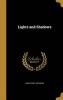 Lights and Shadows (Hardcover) - James Cary Solomon Photo