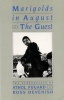 "Marigolds in August", and, "the Guest" - Two Screenplays (Paperback, New) - Anthol Fugard Photo