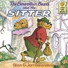 The Berenstain Bears and the Sitter (Hardcover, Turtleback Scho) - Stan And Jan Berenstain Berenstain Photo