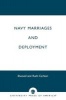 Navy Marriages and Deployment (Paperback) - Elwood Carlson Photo