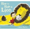 How to Hide a Lion (Board book) - Helen Stephens Photo