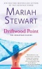 Driftwood Point (Paperback) - Mariah Stewart Photo