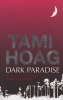 Dark Paradise (Paperback, Reissue) - Tami Hoag Photo