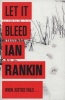 Let it Bleed (Paperback) - Ian Rankin Photo