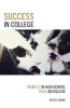 Success in College - From Cs in High School to As in College (Paperback) - Peter F Burns Photo