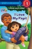 I Love My Papi! (Paperback) - Alison Inches Photo