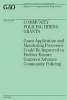 Community Policing Hiring Grants - Grant Application and Monitoring Processes Could Be Improved to Further Ensure Grantees Advance Community Policing (Paperback) - Government Accountability Office U S Photo