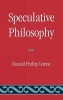 Speculative Philosophy (Hardcover) - Donald Phillip Verene Photo