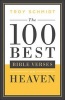 The 100 Best Bible Verses on Heaven (Paperback) - Troy Schmidt Photo