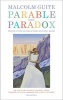 Parable and Paradox - Sonnets on the Sayings of Jesus and Other Poems (Paperback) - Malcolm Guite Photo