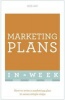 Marketing Plans in a Week - How to Write a Marketing Plan in Seven Simple Steps (Paperback) - Ros Jay Photo