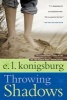 Throwing Shadows (Paperback) - E L Konigsburg Photo