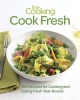  Cook Fresh - 150 Recipes for Cooking and Eating Year-round (Paperback) - Fine Cooking Photo