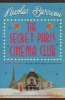 The Secret Paris Cinema Club (Paperback) - Nicolas Barreau Photo