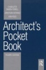 Architect's Pocket Book (Paperback, 4th Revised edition) - Charlotte Baden Powell Photo