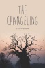 The Changeling (Paperback) - Cavan Scott Photo