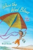 When the Wind Blows (Hardcover) - Stacy Clark Photo