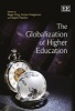 The Globalization of Higher Education (Hardcover) - Roger King Photo