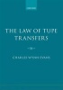 The Law of Tupe Transfers (Paperback) - Charles Wynn Evans Photo