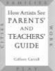 How Artists See: Parents' and Teachers' Guide (Hardcover, illustrated edition) - Colleen Carroll Photo