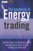 The Handbook of Energy Trading (Hardcover) - Stefano Fiorenzani Photo