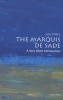 The Marquis De Sade - A Very Short Introduction (Paperback, New) - John Phillips Photo