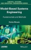 Model Based Systems Engineering - Fundamentals and Methods (Hardcover) - Patrice Micouin Photo