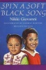 Spin a Soft Black Song (Paperback, 2nd Revised edition) - Nikki Giovanni Photo