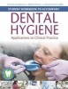 Student Workbook to Accompany Dental Hygiene - Application to Clinical Practice (Paperback) - Tammy Sanderson Photo