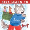 Kids Learn to Knit (Paperback) - Lucinda Guy Photo