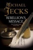 Rebellion's Message (Paperback) - Michael Jecks Photo