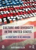 Culture and Diversity in the United States - So Many Ways to be American (Paperback) - Jack David Eller Photo