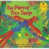 The Parrot Tico Tango (Paperback) - Anna Witte Photo