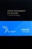 Nuwe Testament En Psalms - 'N Direkte Vertaling (Afrikaans, Hardcover) -  Photo