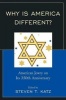 Why is America Different? - American Jewry on Its 350th Anniversary (Paperback) - Steven T Katz Photo