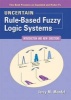 Uncertain Rule-based Fuzzy Logic Systems - Introduction and New Directions (Hardcover) - Jerry M Mendel Photo