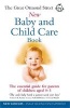 The Great Ormond Street New Baby and Child Care Book - The Essential Guide for Parents of Children Aged 0-5 (Paperback, 3rd ed) - Tessa Hilton Photo