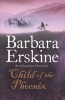 Child of the Phoenix (Paperback) - Barbara Erskine Photo