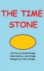 The Time Stone (Paperback) - Rachel Bridge Photo